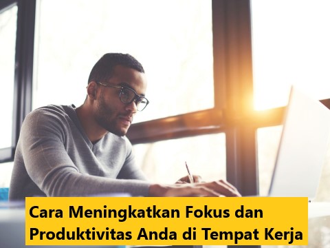 Doa yang Ampuh untuk Fokus dan Peningkatan Produktivitas